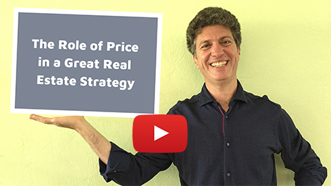 The Role of Price in a Great Real Estate Strategy
