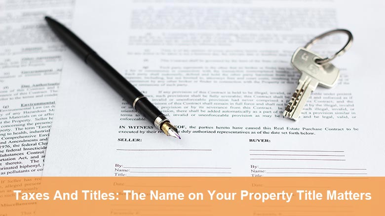 Real Estate Taxes and Titles
