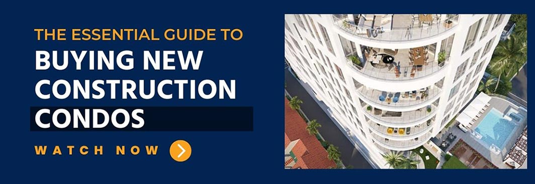 Guide to buying new construction condos in Sarasota